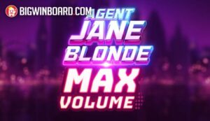 Agent Jane Blonde Max Volume slot